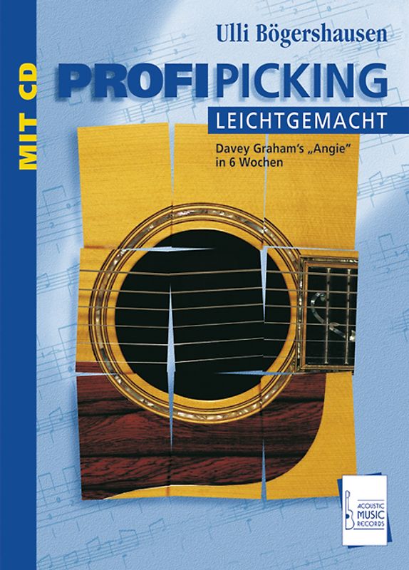 Profi-Picking leicht gemacht. Noten und Tabulaturen für akustische Gitarre