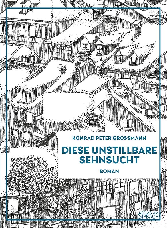 DIESE UNSTILLBARE SEHNSUCHT