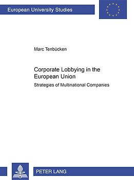 Corporate Lobbying in the European Union