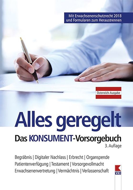 Alles geregelt. Das KONSUMENT-Vorsorgebuch