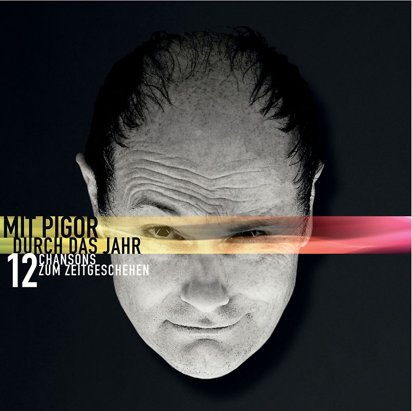 Mit Pigor durch das Jahr