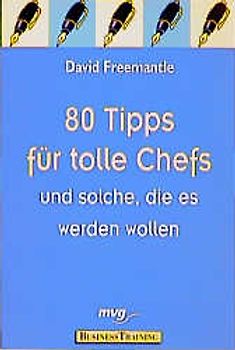 80 Tipps für tolle Chefs