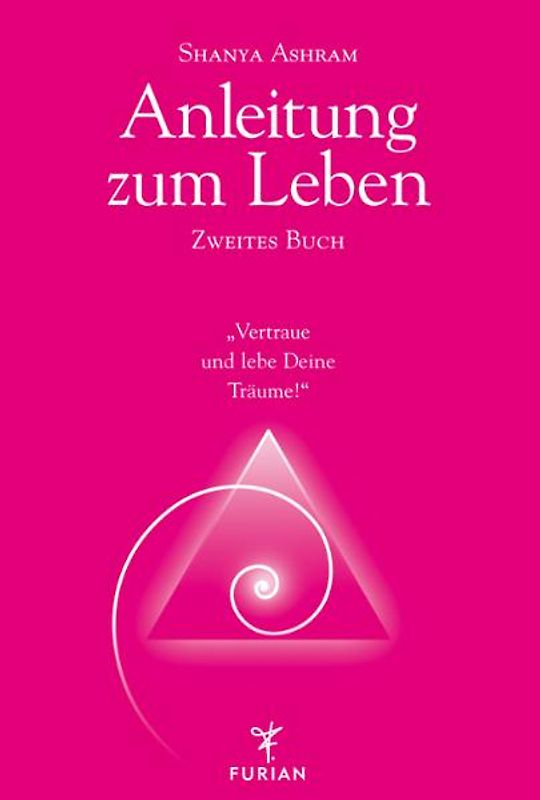 Anleitung zum Leben. Zweites Buch