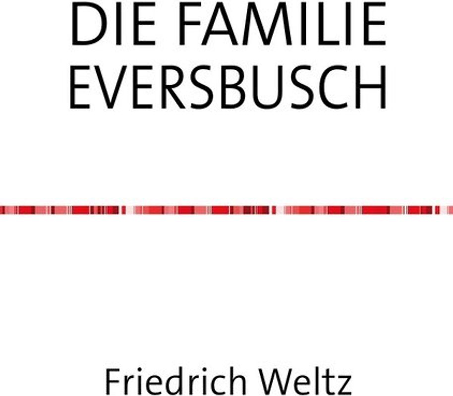 DIE FAMILIE EVERSBUSCH