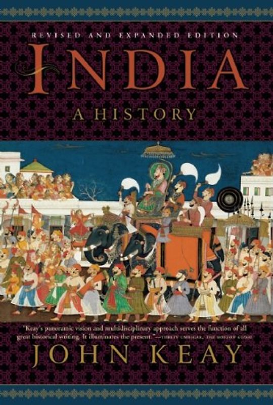 India: A History. Revised and Updated - Keay, John