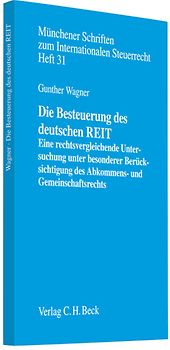 Die Besteuerung des deutschen REIT