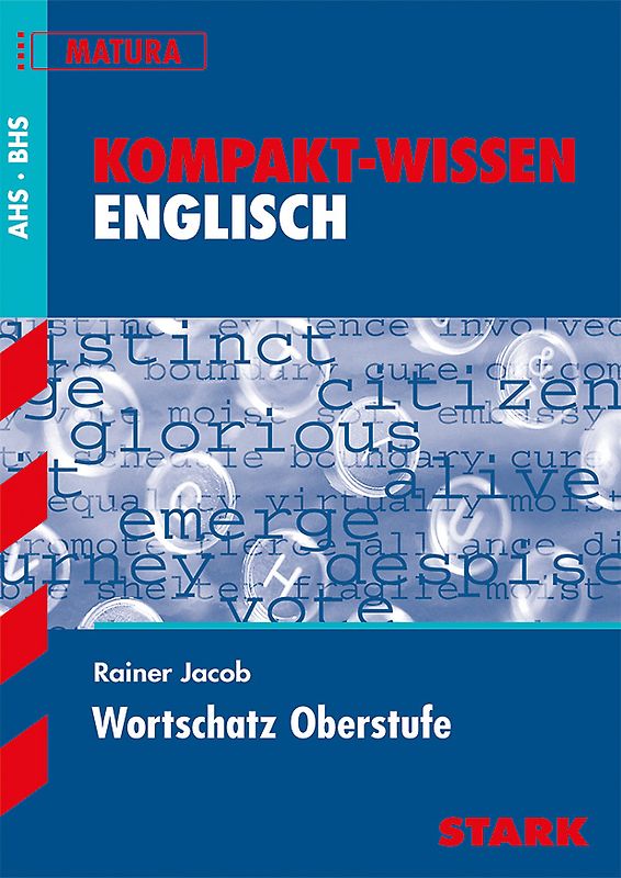 STARK Kompakt-Wissen - Englisch Wortschatz Oberstufe - Österreich