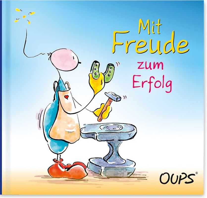 Mit Freude zum Erfolg