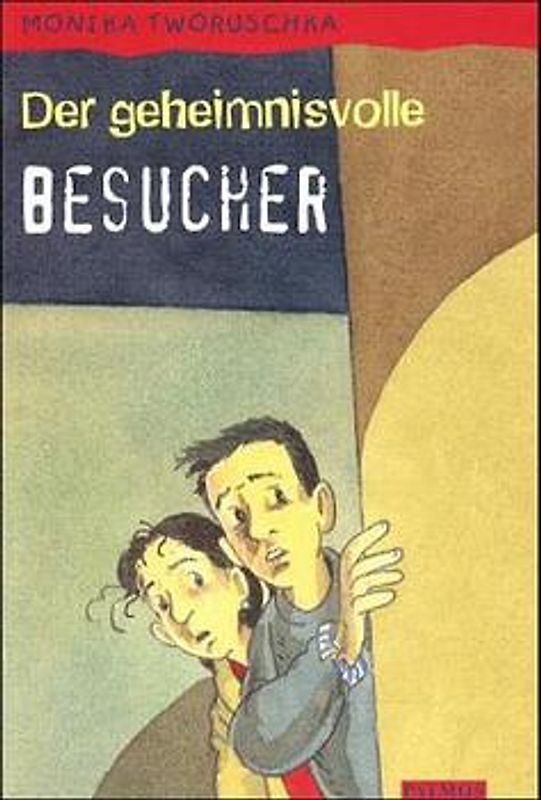 Der geheimnisvolle Besucher