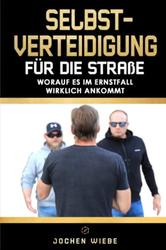 Selbstverteidigung für die Straße: Worauf es im Ernstfall wirklich ankommt