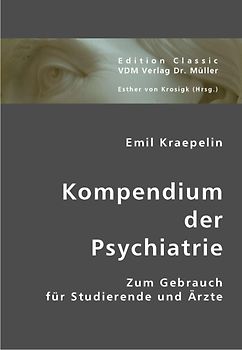 Kompendium der Psychiatrie