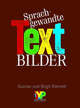 Sprachgewandte Textbilder
