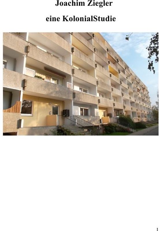 eine KolonialStudie