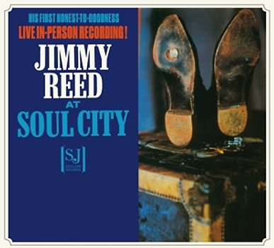 Jimmy Reed At Soul City & Sing