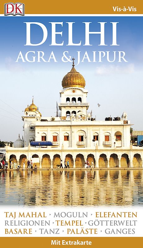 Vis-à-Vis Reiseführer Delhi, Agra & Jaipur