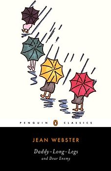 Daddy-Long-Legs and Dear Enemy (Penguin Classics) - Jean Webster