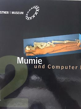 Mumie und Computer II