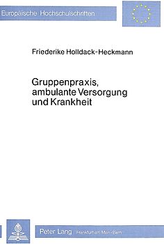 Gruppenpraxis, ambulante Versorgung und Krankheit