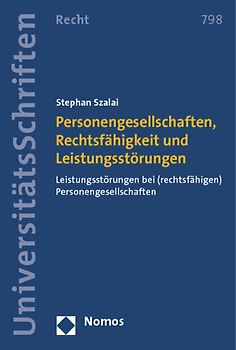 Personengesellschaften, Rechtsfähigkeit und Leistungsstörungen