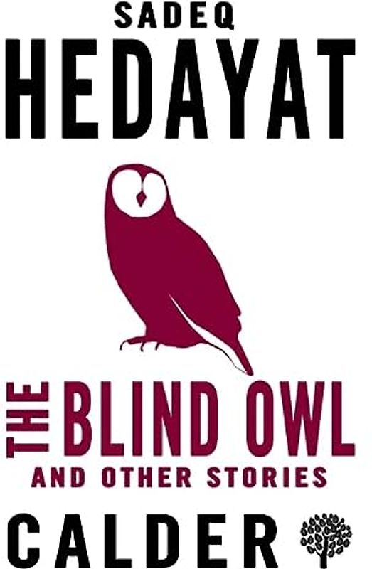 The Blind Owl and Other Stories
