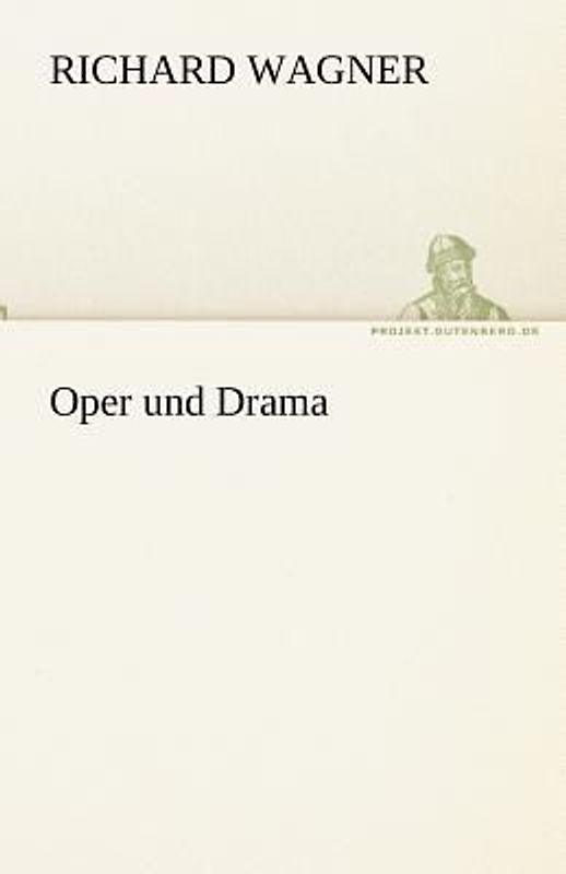 Oper und Drama