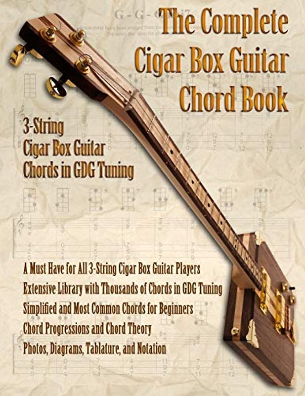 The Complete 3-String Cigar Box Guitar Book