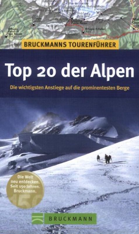 Bruckmanns Tourenführer Top 20 der Alpen