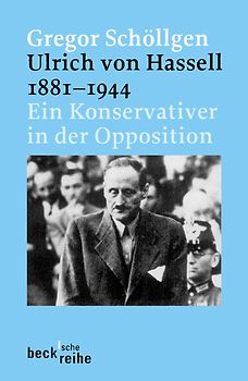 Ulrich von Hassell 1881-1944