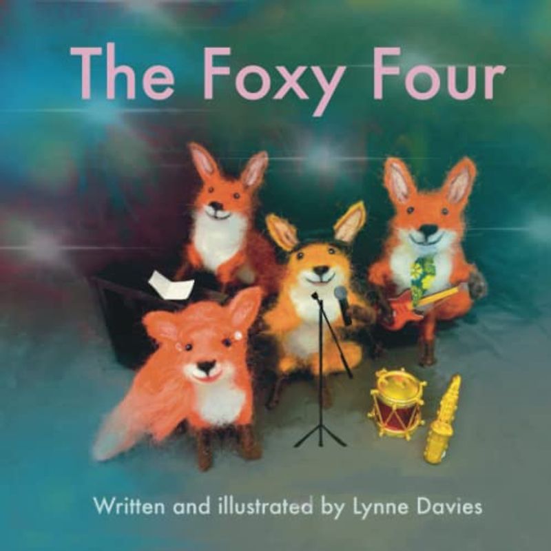 The Foxy Four (Fuzzy Friendships)