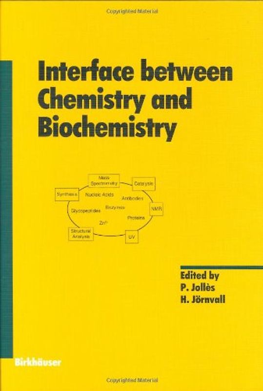 Interface between Chemistry and Biochemistry