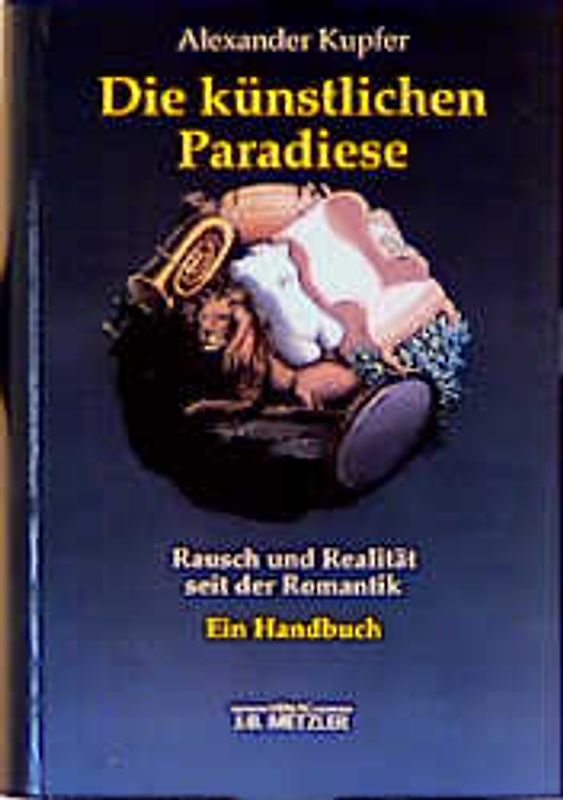 Die künstlichen Paradiese