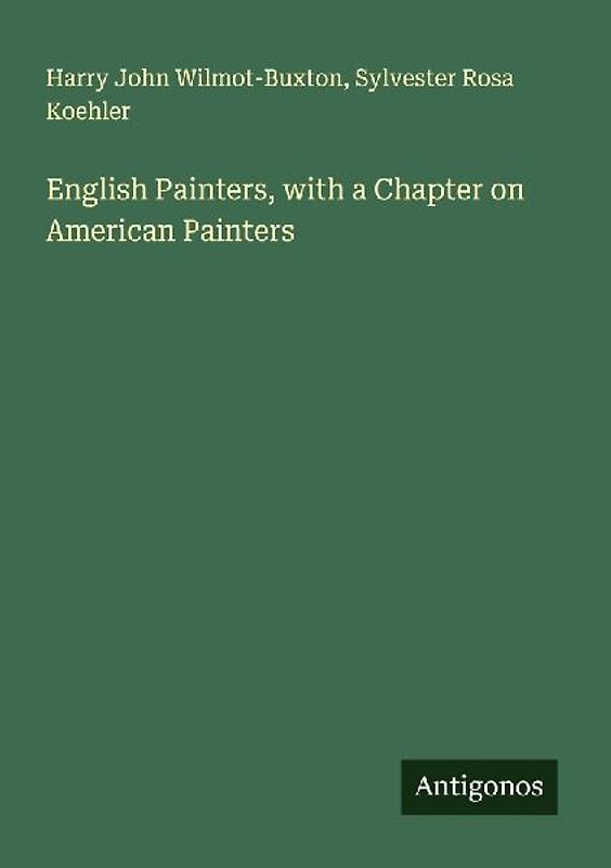 English Painters, with a Chapter on American Painters