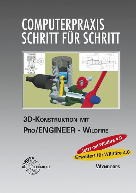3D-Konstruktionen mit Pro/Engineer Wildfire