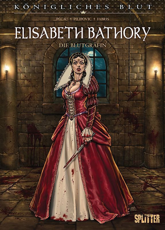 Königliches Blut: Elisabeth Bathory