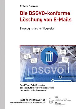 Die DSGVO-konforme Löschung von E-Mails