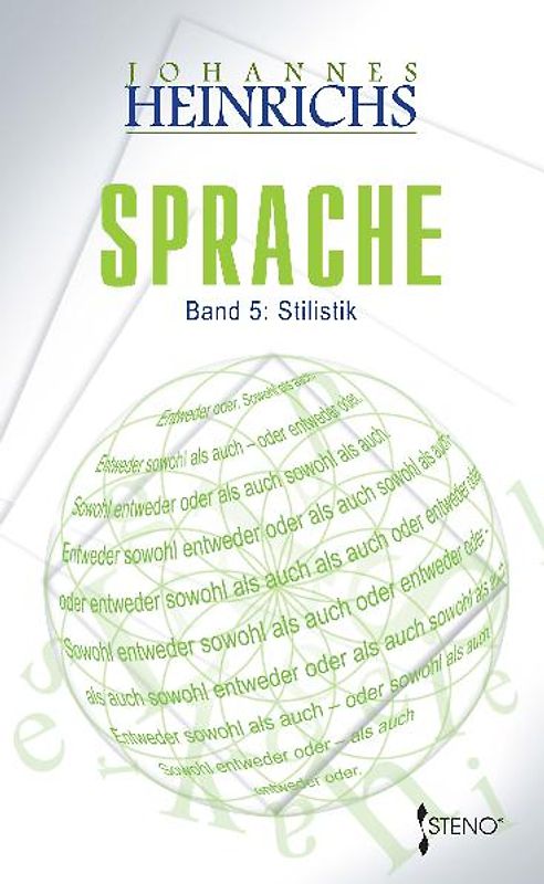Philosophische Semiotik / Sprache, Band 5: Stilistik