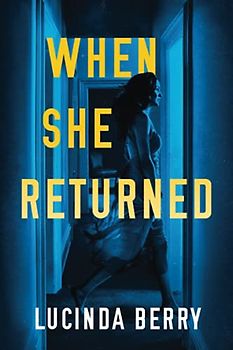 When She Returned