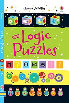 100 Logic Puzzles (Usborne Puzzle Book) (Activity and Puzzle Books)