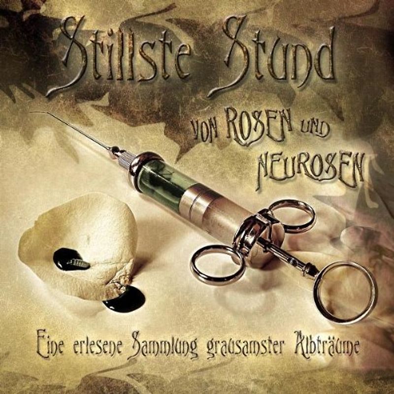 Stillste Stund - Von Rosen und Neurosen (Ltd.Edition Docd)