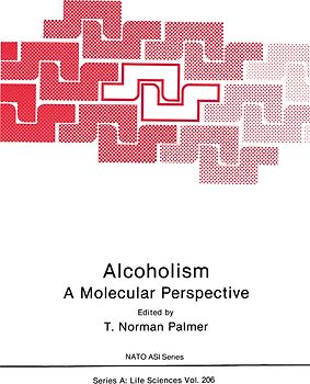 Alcoholism: A Molecular Perspective