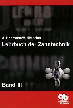 Lehrbuch der Zahntechnik