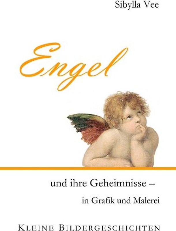 Engel und ihre Geheimnisse in Grafik und Malerei