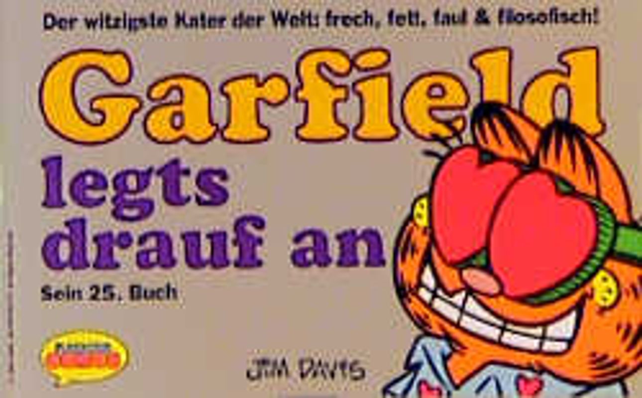 Garfield - Sein Buch / Garfield legts drauf an