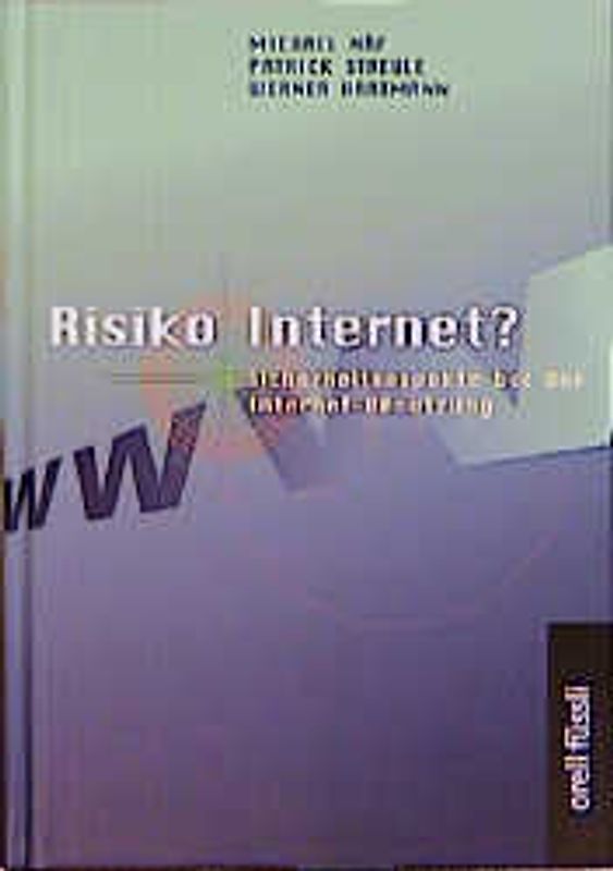 Risiko Internet ?