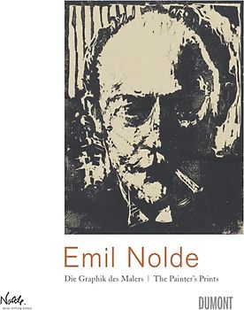 Emil Nolde. Die Graphik des Malers / The Painter’s Prints