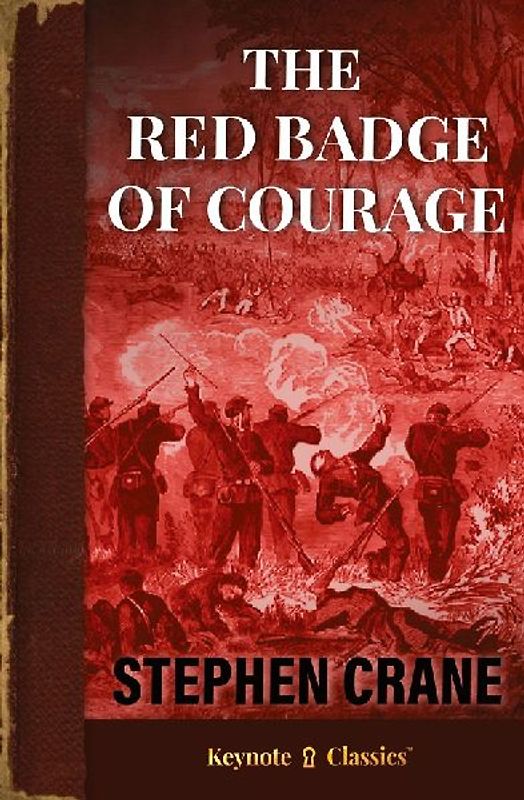 The Red Badge of Courage (Annotated Keynote Classics)