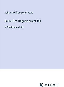 Faust; Der Tragödie erster Teil