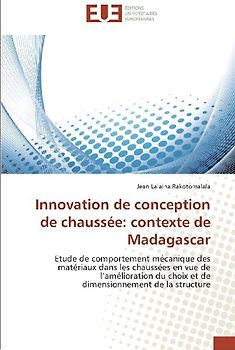 Innovation de conception de chaussée: contexte de Madagascar