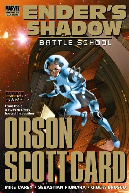 Ender's Shadow: Battle School (Ender's Game Gn) - Mike Carey