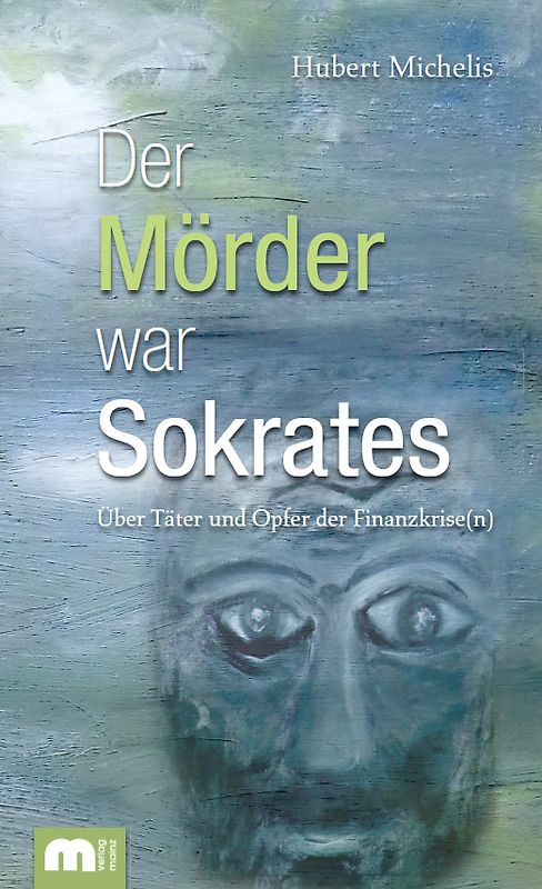 Der Mörder war Sokrates